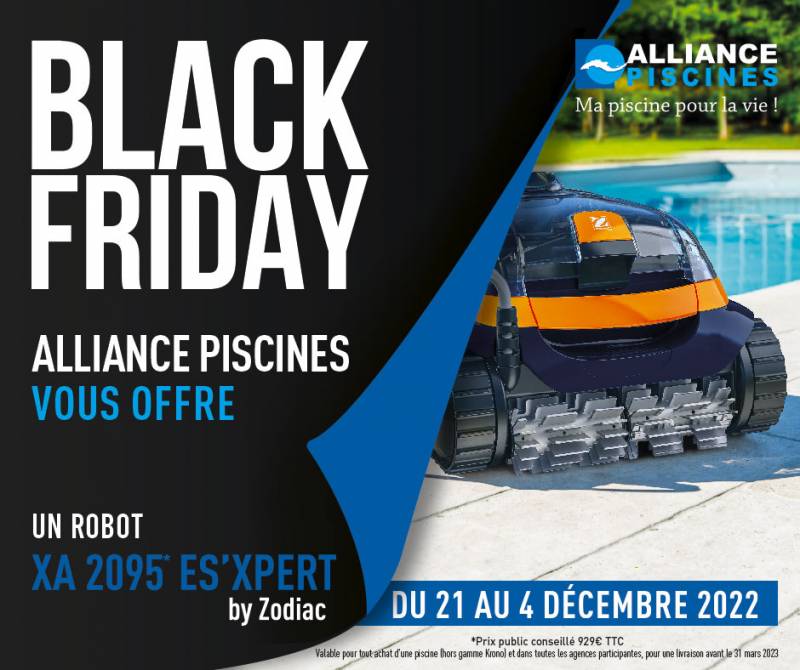 BLACK FRIDAY Chez Alliance Piscines Toulon dans le Var avec l'offre robot Zodiac